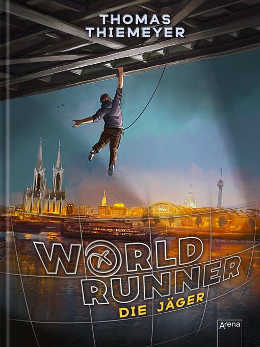 Title details for WorldRunner (1). Die Jäger by Thomas Thiemeyer - Wait list